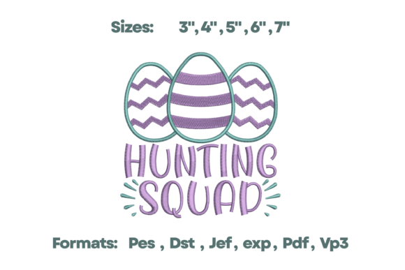 Unifying Your Squad: The Hunting Squad Easter Egg Embroidery Design